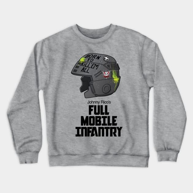 Full Mobile Infantry Crewneck Sweatshirt by d4n13ldesigns